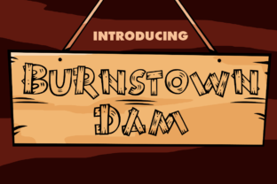 Burnstown Dam and the Goofy Font Worth Trying