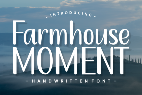 Farmhouse Moment Font β Timeless Handwritten Typography