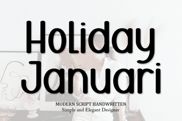 Holiday Januari Font β A Free-Spirited Script for Creative Projects