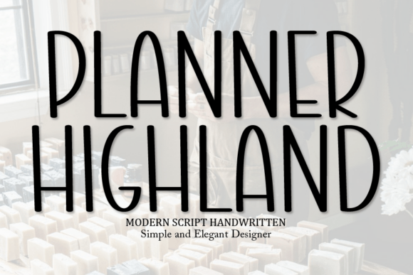 Planner Highland Font β A Handwritten Script for Creatives