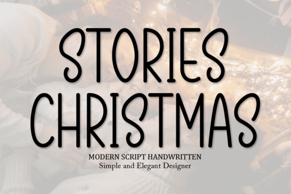Stories Christmas Font for Creative Designs
